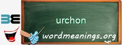 WordMeaning blackboard for urchon